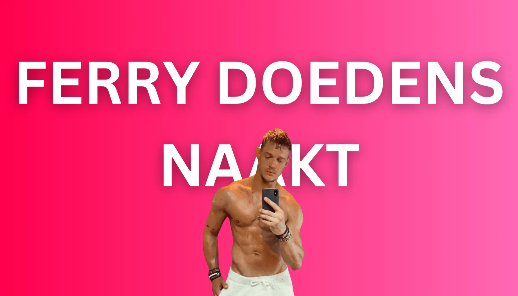 Ferry Doedens Naakt