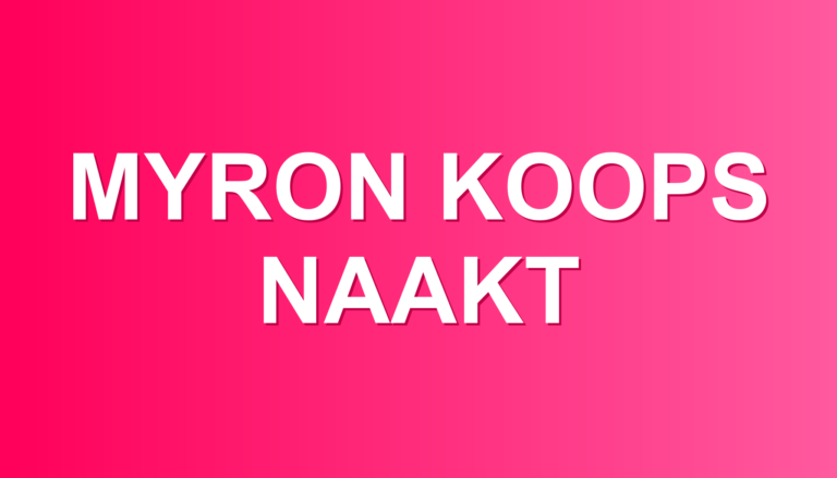 Myron Koops naakt: het eerlijke antwoord
